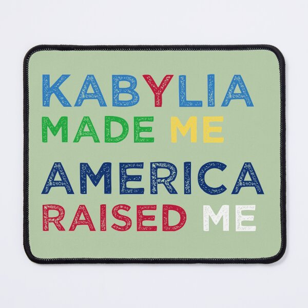 Item preview, Kabylia Made Me America Raised Me Amazigh American Pride designed and sold by cssdru.
