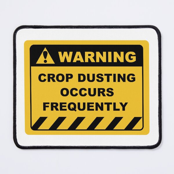 Item preview, Funny Human Warning Label / Sign CROP DUSTING OCCURS FREQUENTLY Sayings Sarcasm Humor Quotes designed and sold by ColorMeHappy123.