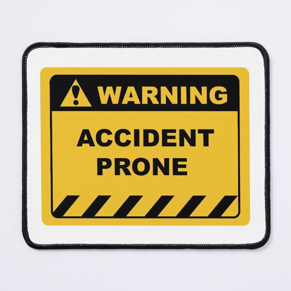 Item preview, Human Warning Label / Sign ACCIDENT PRONE Sayings Sarcasm Humor Quotes designed and sold by ColorMeHappy123.