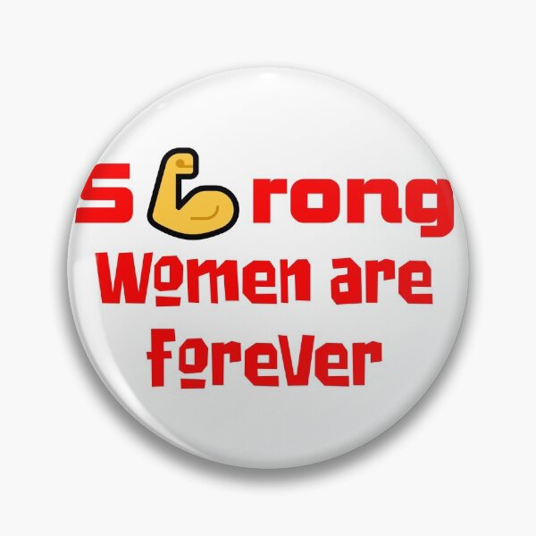 Item preview, Strong Women Are Forever 3 designed and sold by WBASA.