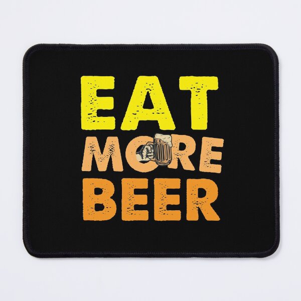 Item preview, ear more beer designed and sold by kavanagh515h.