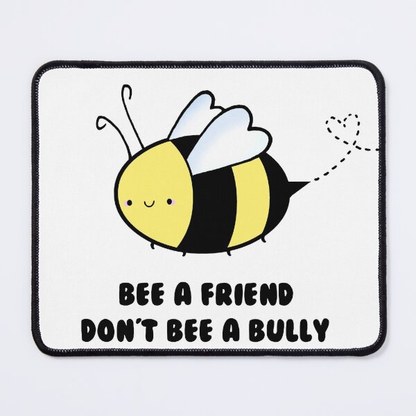 Item preview, BEE a Friend, Not a Bully designed and sold by Stacey Roman.