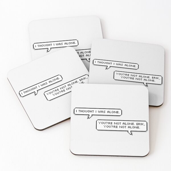 Item preview, “i thought i was alone” — “you’re not alone.” designed and sold by aeneix.