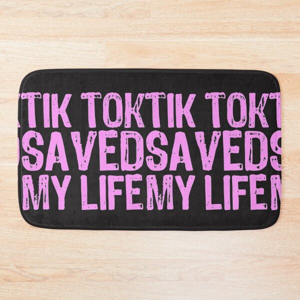Item preview, Tik Tok Saved My Life designed and sold by AlexacaTaylor.
