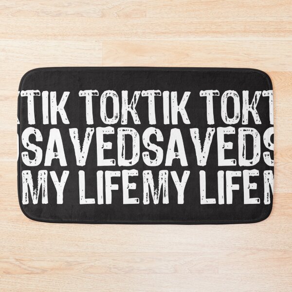 Item preview, Tik Tok Saved My Life designed and sold by AlexacaTaylor.