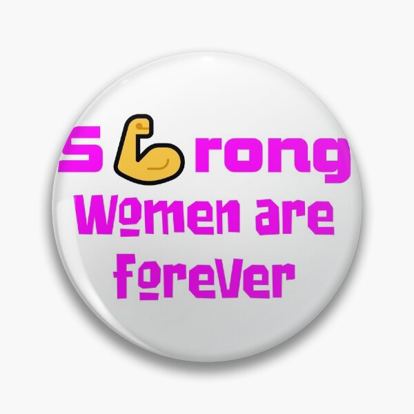 Item preview, Strong Women Are Forever 4 designed and sold by WBASA.