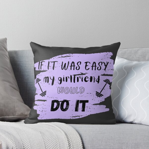 Item preview, If it was easy my girlfriend would do it designed and sold by ATB20.