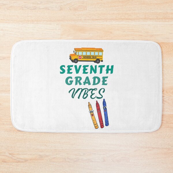 Item preview, Seventh Grade Vibes - Hello Seventh Grade designed and sold by Club7Studios.