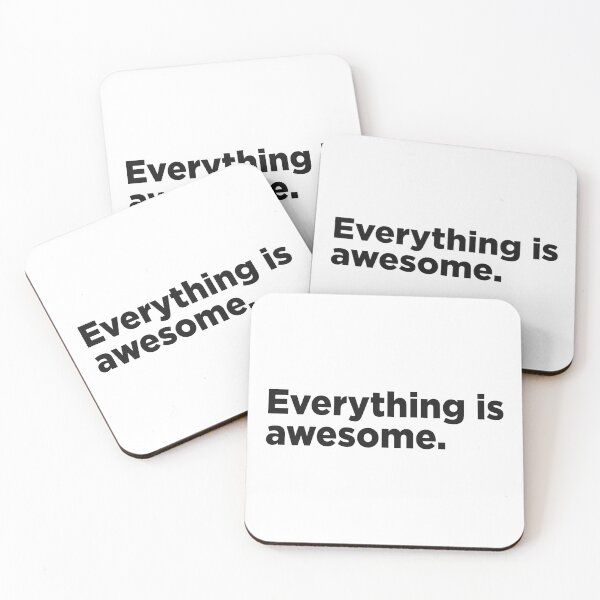 Item preview, Everything Is Awesome. designed and sold by Memefy.