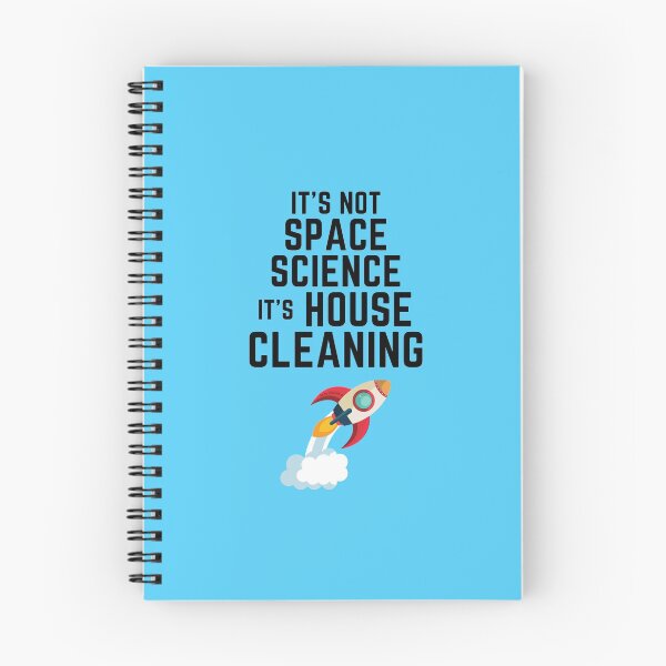 Item preview, It's Not Space Science It's House Cleaning Novelty Rocket Gifts designed and sold by SavvyCleaner.