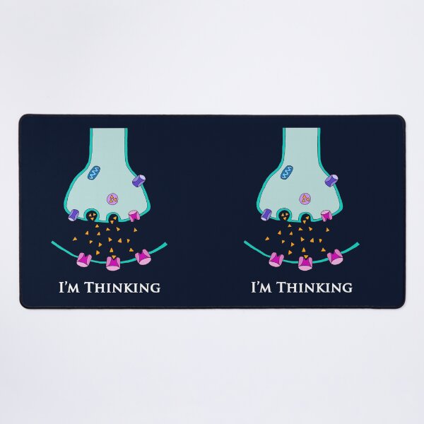 Item preview, I'm Thinking Synapse - Neuroscience designed and sold by BundaBear.