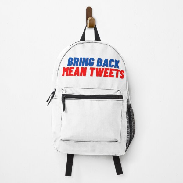 Item preview, Bring Back Mean Tweets designed and sold by Cubezz.
