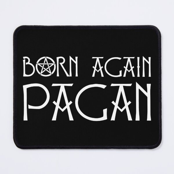 Item preview, Born Again Pagan designed and sold by SpreadForSatan.