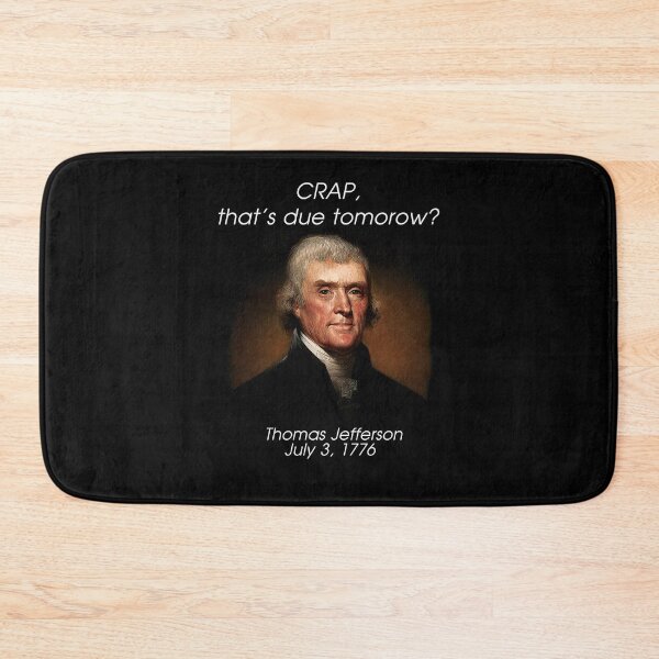 Item preview, funny thomas jefferson designed and sold by kavanagh515h.