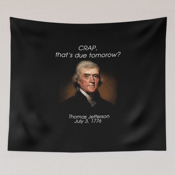 Item preview, funny thomas jefferson designed and sold by kavanagh515h.