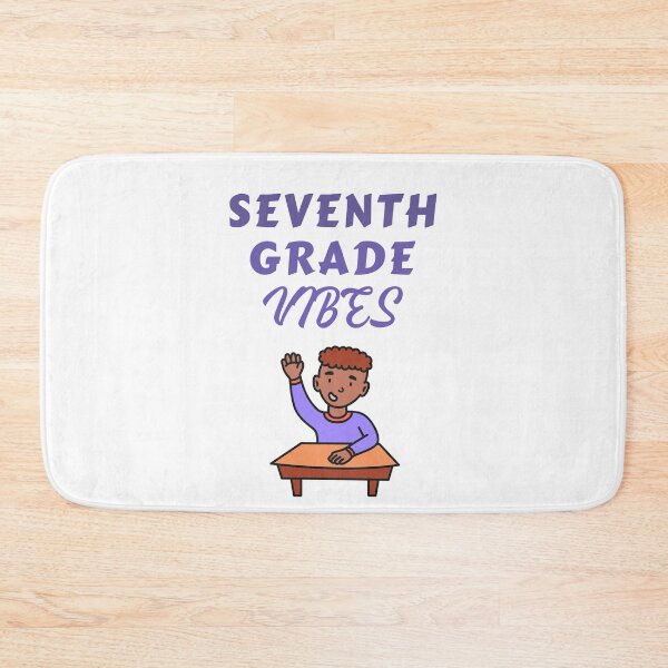 Item preview, Seventh Grade Vibes - Hello Seventh Grade designed and sold by Club7Studios.