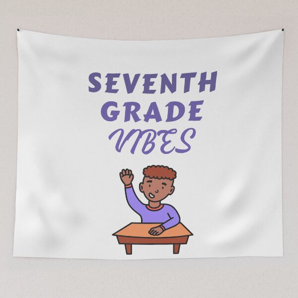 Item preview, Seventh Grade Vibes - Hello Seventh Grade designed and sold by Club7Studios.
