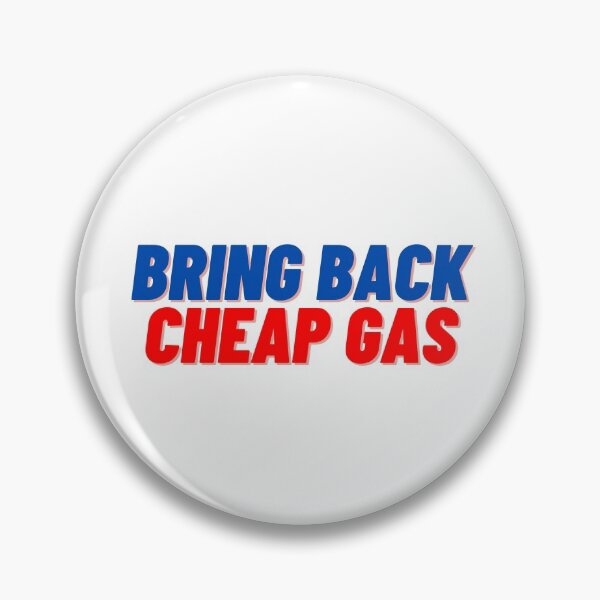 Item preview, Bring Back Cheap Gas designed and sold by Cubezz.