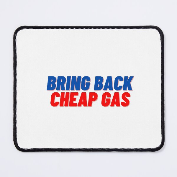 Item preview, Bring Back Cheap Gas designed and sold by Cubezz.