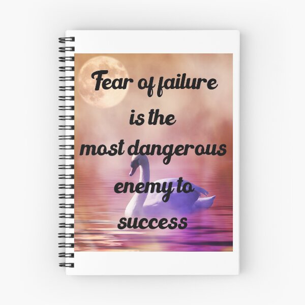 Item preview, Fear Of Failure Is The Most Dangerous Enemy To Success designed and sold by medbdj.