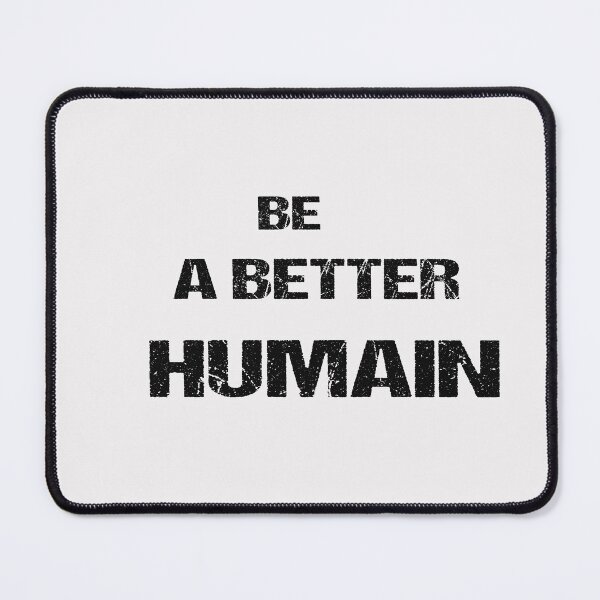 Item preview,  Be a better Humain  2021 : Insipration quotes - turns Classic-family-gift to mom,dad. designed and sold by Teshirt ★★★★★.