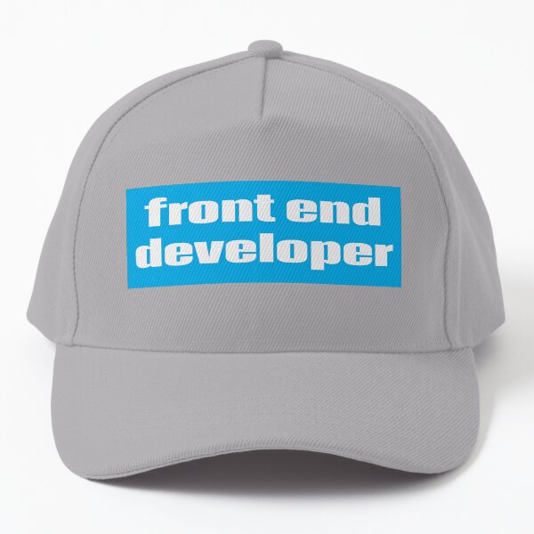 Front End Developer Baseball Cap