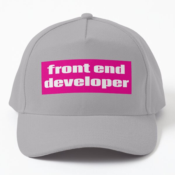 Front End Developer Baseball Cap