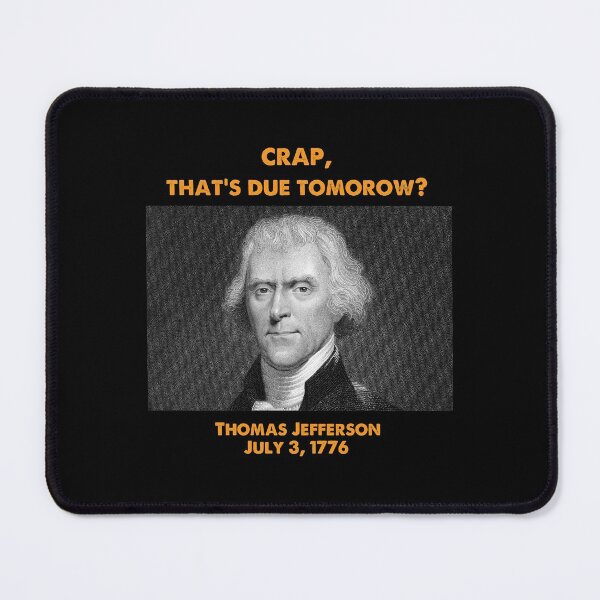 Item preview, funny thomas jefferson forever designed and sold by kavanagh515h.
