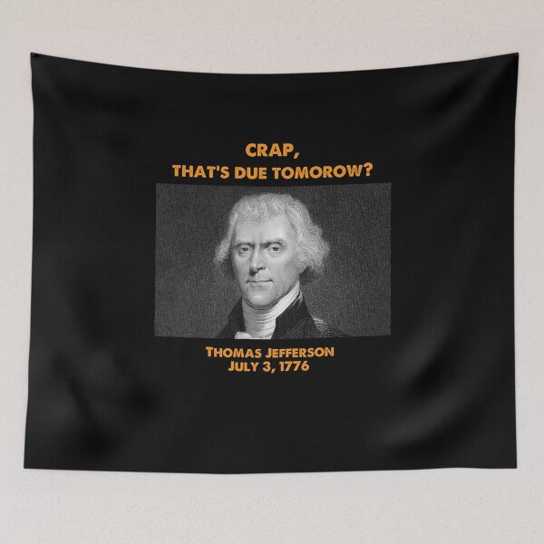 Item preview, funny thomas jefferson forever designed and sold by kavanagh515h.