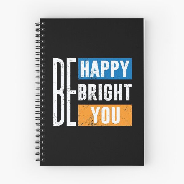 Item preview, Be happy Be bright Be you designed and sold by TRIPPYPRINTS.