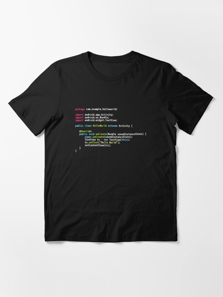 Alternate view of Hello World Android Code - Dark Syntax Scheme Coder Design Essential T-Shirt