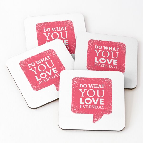Item preview, Do What You Love Everyday designed and sold by Opine.