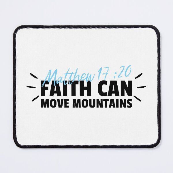 Item preview, Faith Can Move Mountains, Christian Bible Quote designed and sold by HeavenlyCrafts.