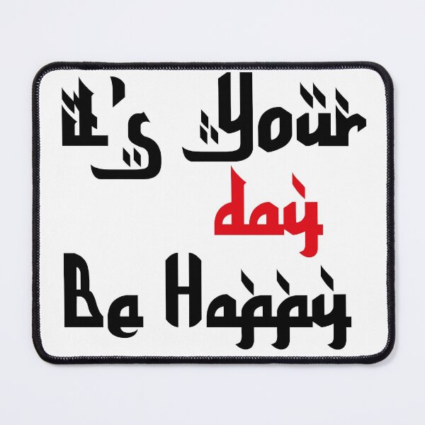 Item preview, It's Your Day, Be Happy, Black and Red Colors in Arabic Calligraphy For a Good Day designed and sold by soufiane bouhfad.