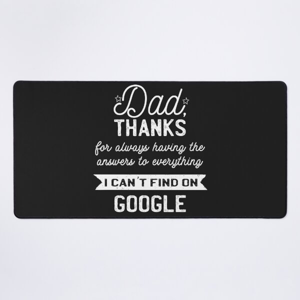 Item preview, Dad Appreciation Thanks Always For Having Answers Gift Father's Day designed and sold by cssdru.
