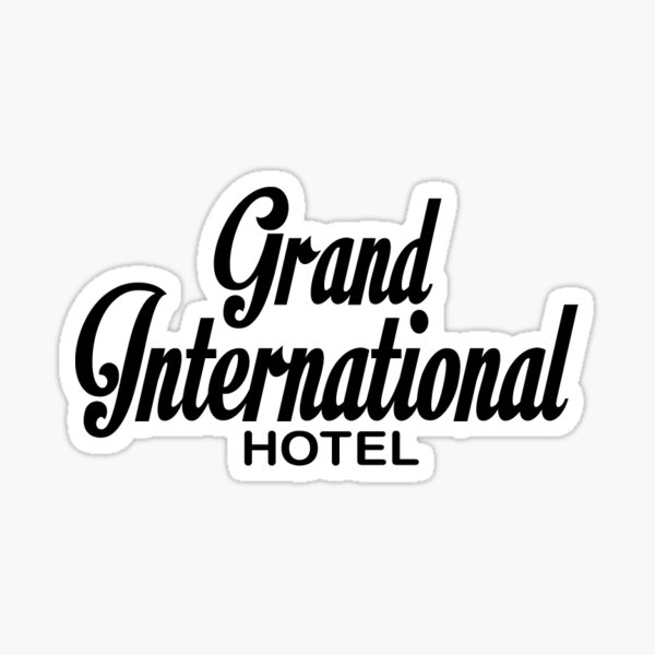 The Grand International Hotel by Jeff Lee Johnson Official Props Sticker