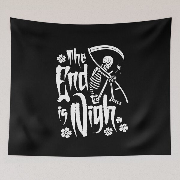 Item preview, The End is Nigh Grim Reaper designed and sold by SpreadForSatan.