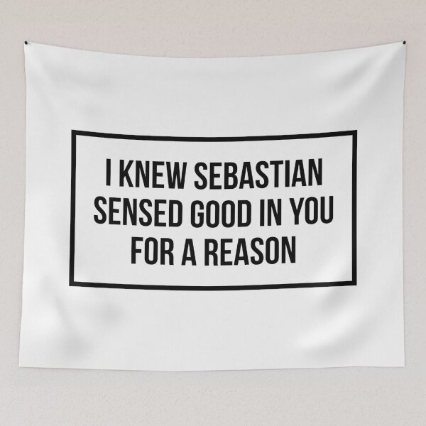 Item preview, I Knew Sebastian Sensed Good In You For a Reason (Black) designed and sold by FilipeFerreira.