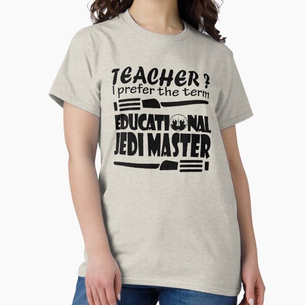 Vista previa del artículo con la obra «Maestro, prefiero el término maestro jedi educativo.», diseñado y vendido por omaeth303.