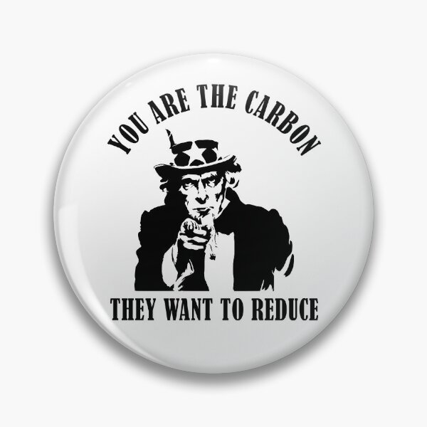 Item preview, You are the carbon they want to reduce. Satire Conspiracy Theory designed and sold by ArtOfRebellion.