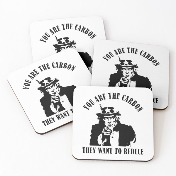 Item preview, You are the carbon they want to reduce. Satire Conspiracy Theory designed and sold by ArtOfRebellion.