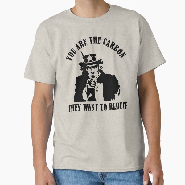 Item preview, You are the carbon they want to reduce. Satire Conspiracy Theory designed and sold by ArtOfRebellion.
