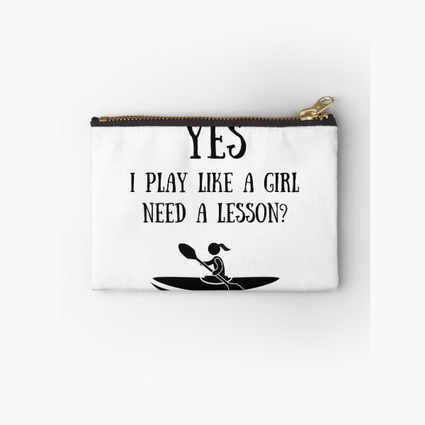 Item preview, Kayaking: Yes I play like a girl, Need a lesson? designed and sold by TheGreenGoat.