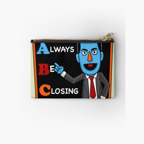 Item preview, Glengarry Glen Ross Always Be Closing  designed and sold by HupiReya.