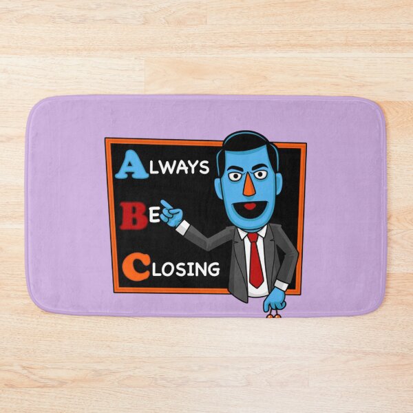 Item preview, Glengarry Glen Ross Always Be Closing  designed and sold by HupiReya.