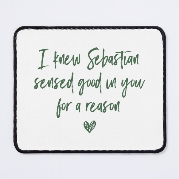 Item preview, I Knew Sebastian Sensed Good In You For a Reason (Green) - Version 2 designed and sold by FilipeFerreira.