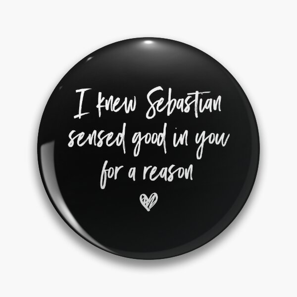 Item preview, I Knew Sebastian Sensed Good In You For a Reason (Black BG) - Version 2 designed and sold by FilipeFerreira.