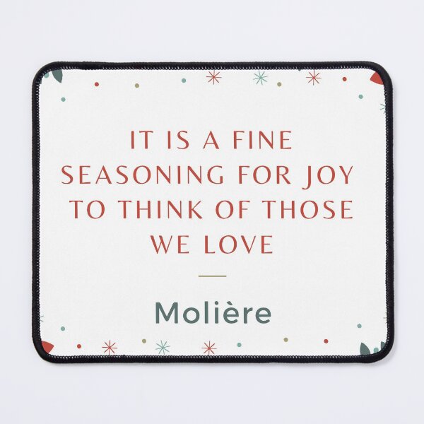 Item preview, It is a fine seasoning for joy to think of those we love - Moliere Molière quote for Christmas Eve designed and sold by Vintage-TM.