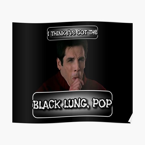 I Got The Black Lung Pop Gif "TV Design - I Think I've Got The Black Lung, Pop" Poster by Swillytee