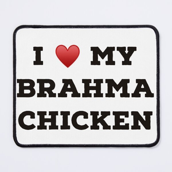 Item preview, I Love My Brahma Chicken designed and sold by Yviemakes.